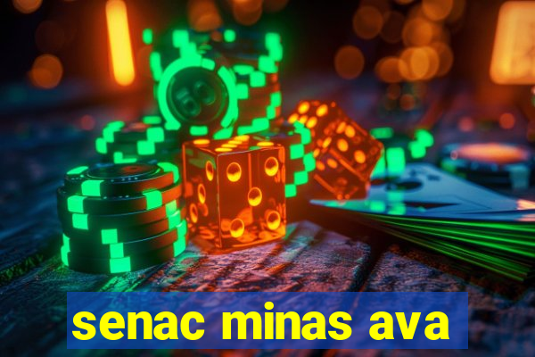 senac minas ava